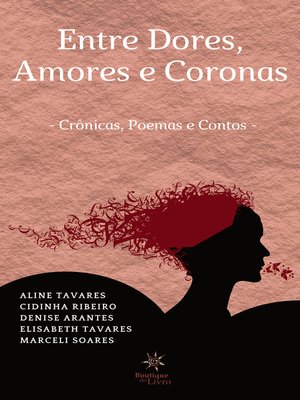 cover image of Entre Dores, amores e Coronas